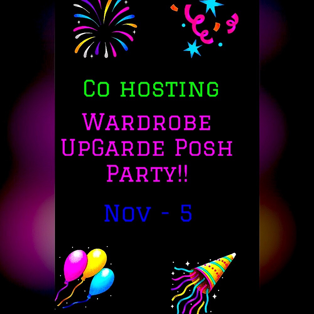 🎊🎊Co Hosting Wardrobe Update Posh Party !! 🎊🎊
